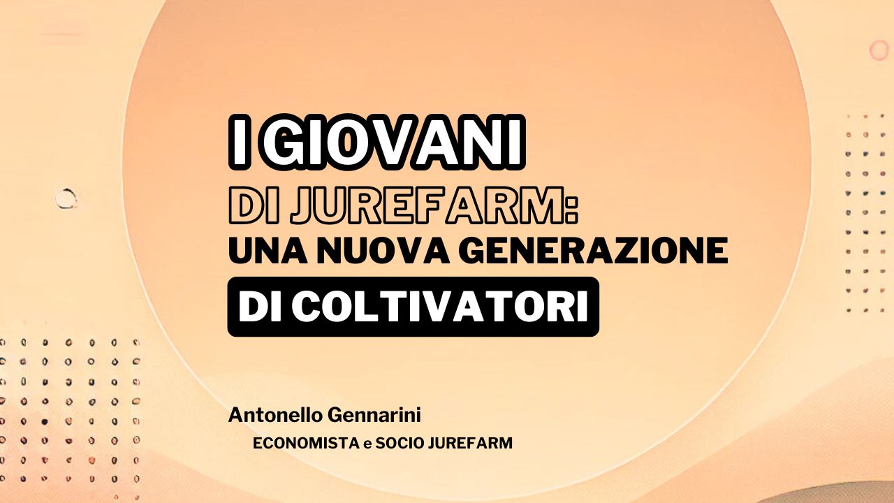 I Giovani di Jurefarm: Una Nuova Generazione di Coltivatori