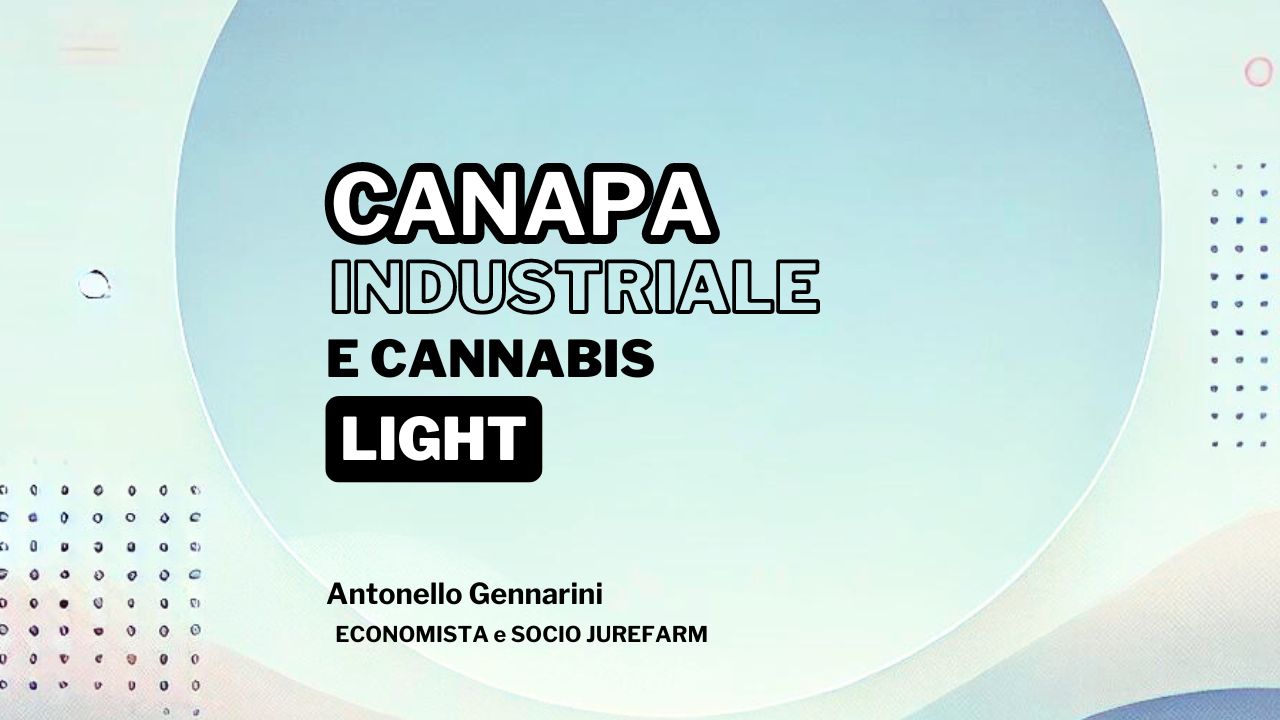 Canapa Industriale e Cannabis Light